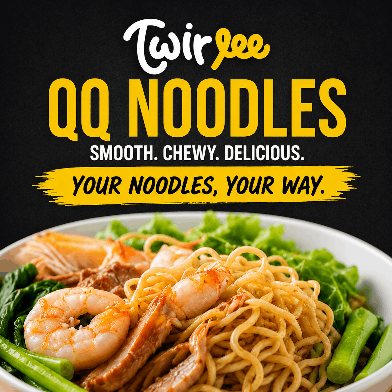 Twirlee QQ Noodles 16x90g (Fresh Noodles Made in Singapore No MSG No Preservatives)